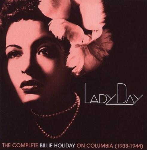 Lady Day: The Complete Billie Holiday On Columbia | Billie Holiday Billie poza noua