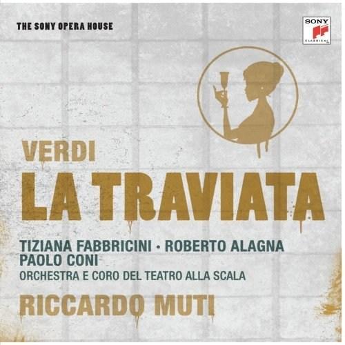 Verdi: La Traviata | Giuseppe Verdi, Riccardo Muti