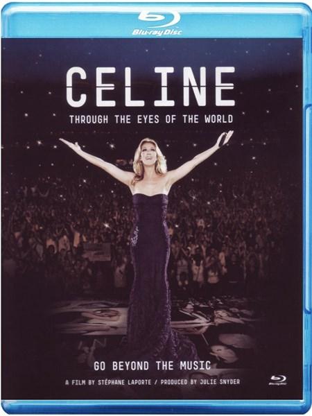 Throught the Eyes of the World (Blu-ray) | Celine Dion