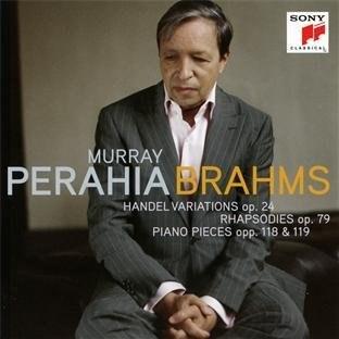 Brahms: Handel Variations, Op 24 / Rhapsodies, Op 79 / Piano Pieces, Op 118 & 119 | Murray Perahia