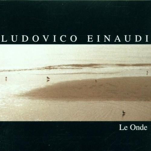 Le Onde | Ludovico Einaudi