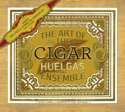 Art of the Cigar | Huelgas Ensemble
