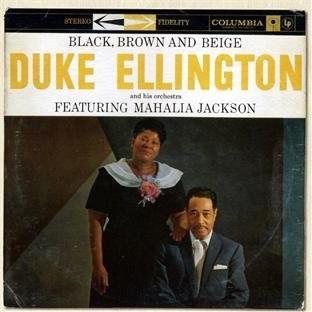 Black, Brown & Beige | Duke Ellington
