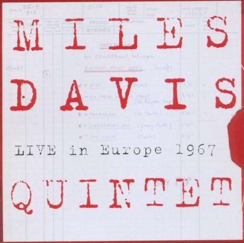 Miles Davis Quintet - Live In Europe 1967 - Best Of The Bootleg Series Vol. 1 | Miles Davis