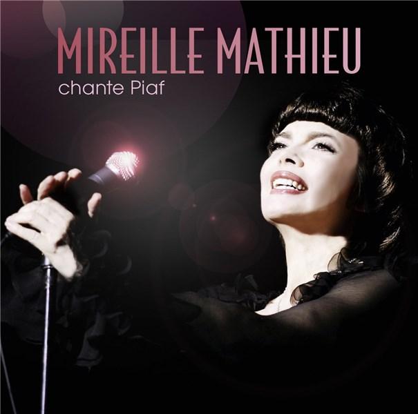 Chante Piaf | Mireille Mathieu