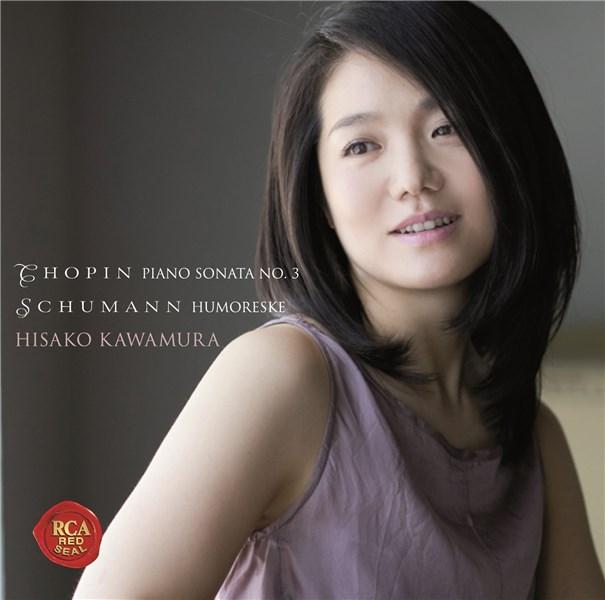 Chopin: Piano Sonata No. 3 & Schumann: H | Hisako Kawamura