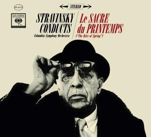 Stravinsky: Le Sacre Du Printemps | Igor Stravinsky