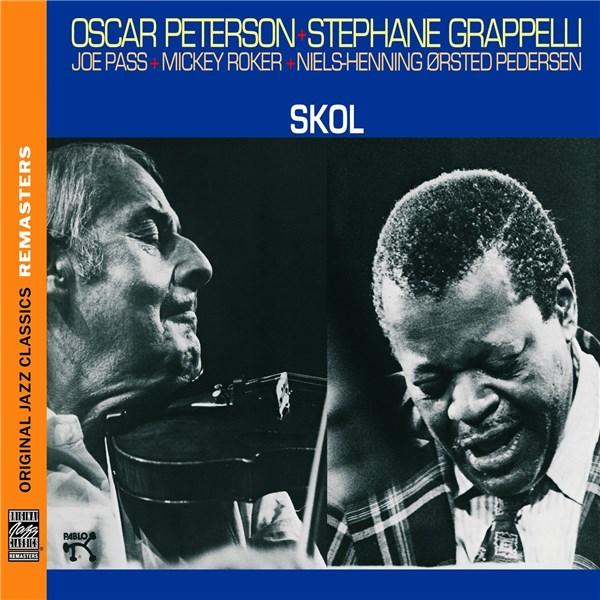 Skol - Original Recording Remastered | Stephane Grappelli, Oscar Peterson