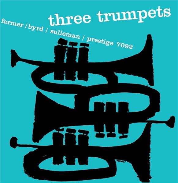Three Trumpets - Vinyl | Art Farmer, Donald Byrd, Idress Sulieman