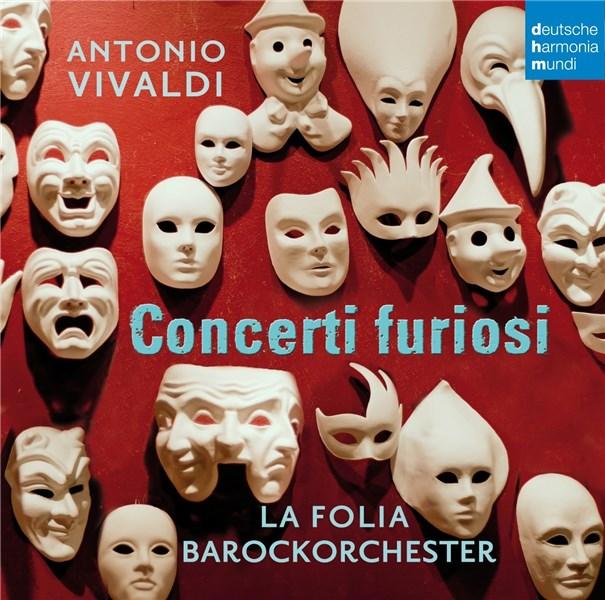 Vivaldi: Concerti Furiosi | Antonio Vivaldi, La Folia Barockorchester Antonio poza noua