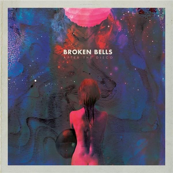 After the Disco | Broken Bells