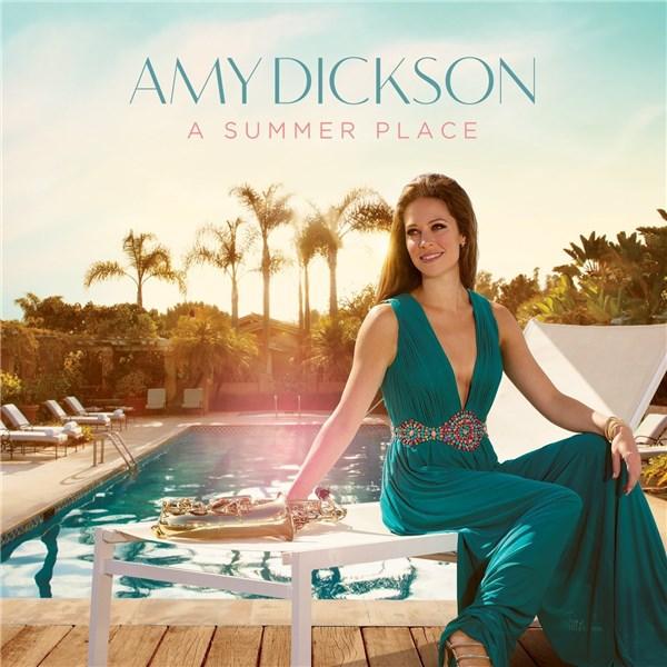 A Summer Place | Amy Dickson