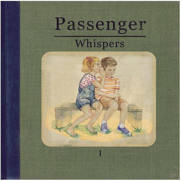 Whispers | Passenger