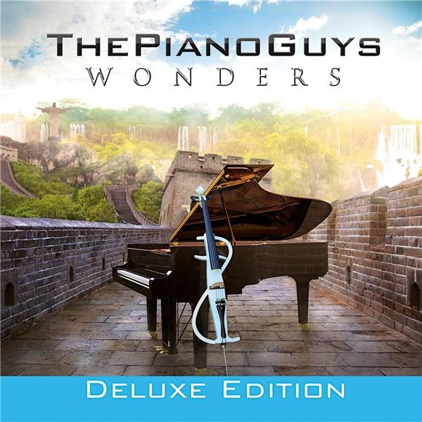 Wonders Deluxe Edition | The Piano Guys