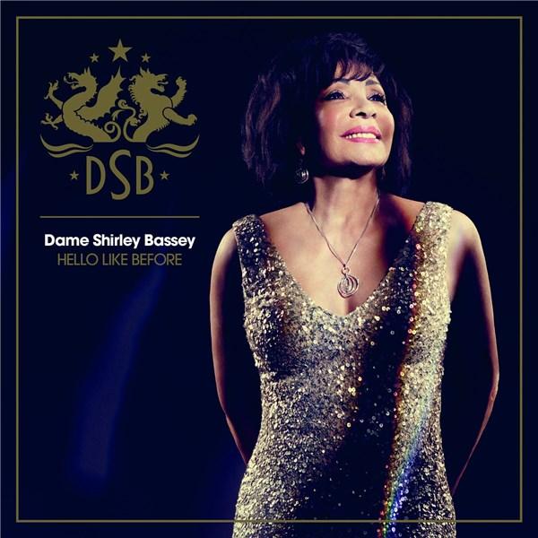 Hello Like Before Deluxe Edition | Shirley Bassey