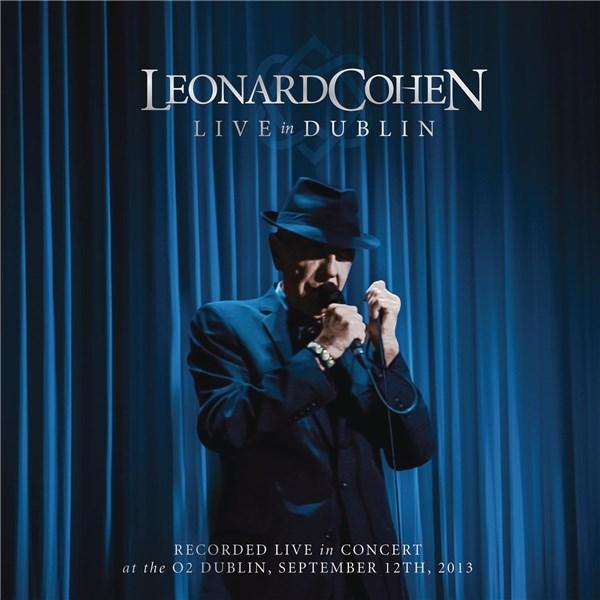 Live In Dublin – 3 CD + Blu-Ray | Leonard Cohen (Blu-Ray poza noua