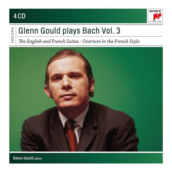 Glenn Gould plays Bach, Vol. 3 | Glenn Gould