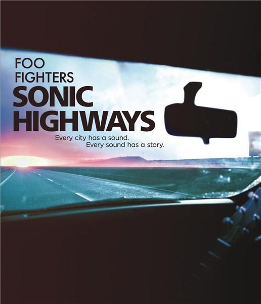 Foo Fighters: Sonic Highways - Blu ray | Foo Fighters