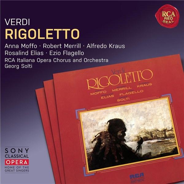 Verdi: Rigoletto | Giuseppe Verdi, Georg Solti, Robert Merrill, Alfredo Kraus, Anna Moffo