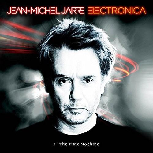 Electronica 1 - The Time Machine | Jean-Michel Jarre