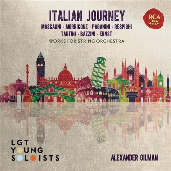 Italian Journey - Works For String Orchestra | LGT Young Soloists
