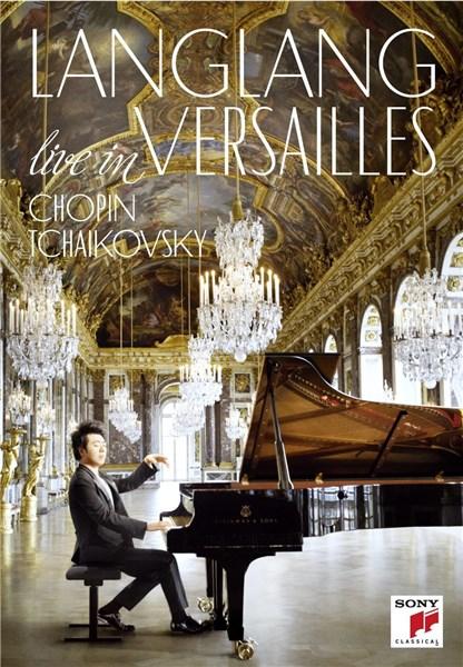 Lang Lang - Live In Versailles | Lang Lang