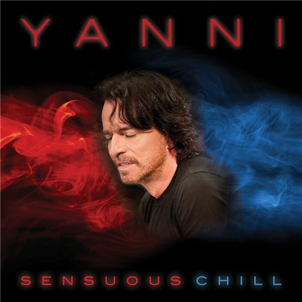 Sensuous Chill | Yanni