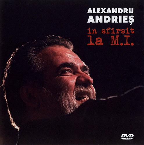 In Sfarsit La M. I. (DVD) | Alexandru Andries