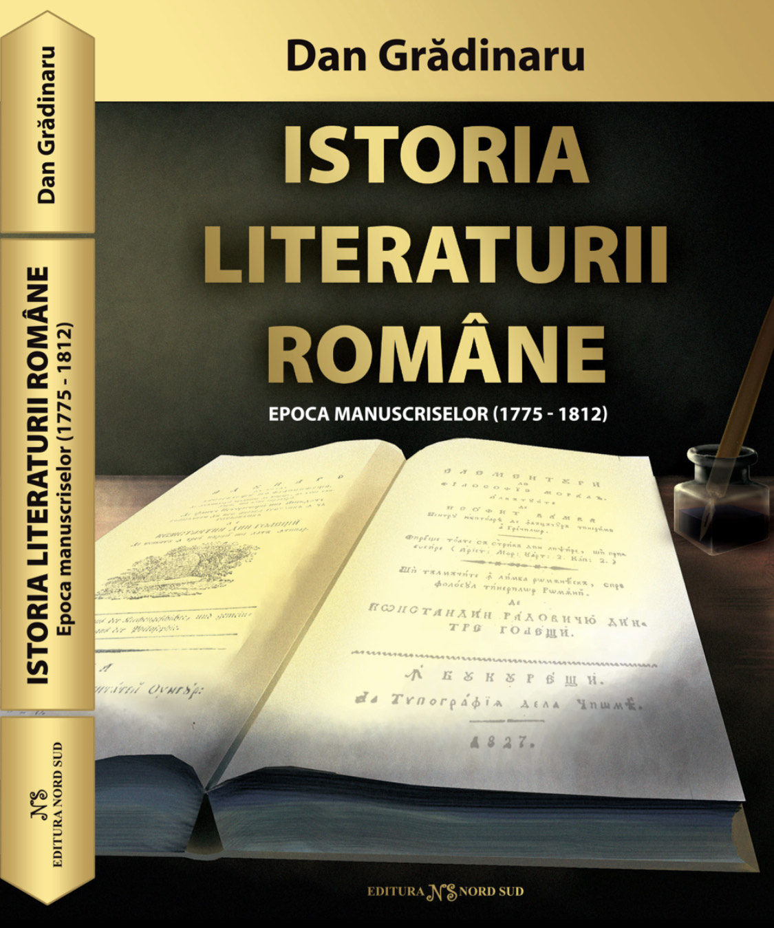 Istoria Literaturii Romane – Epoca Manuscriselor 1775 – 1812 | Dan Gradinaru carturesti.ro poza bestsellers.ro