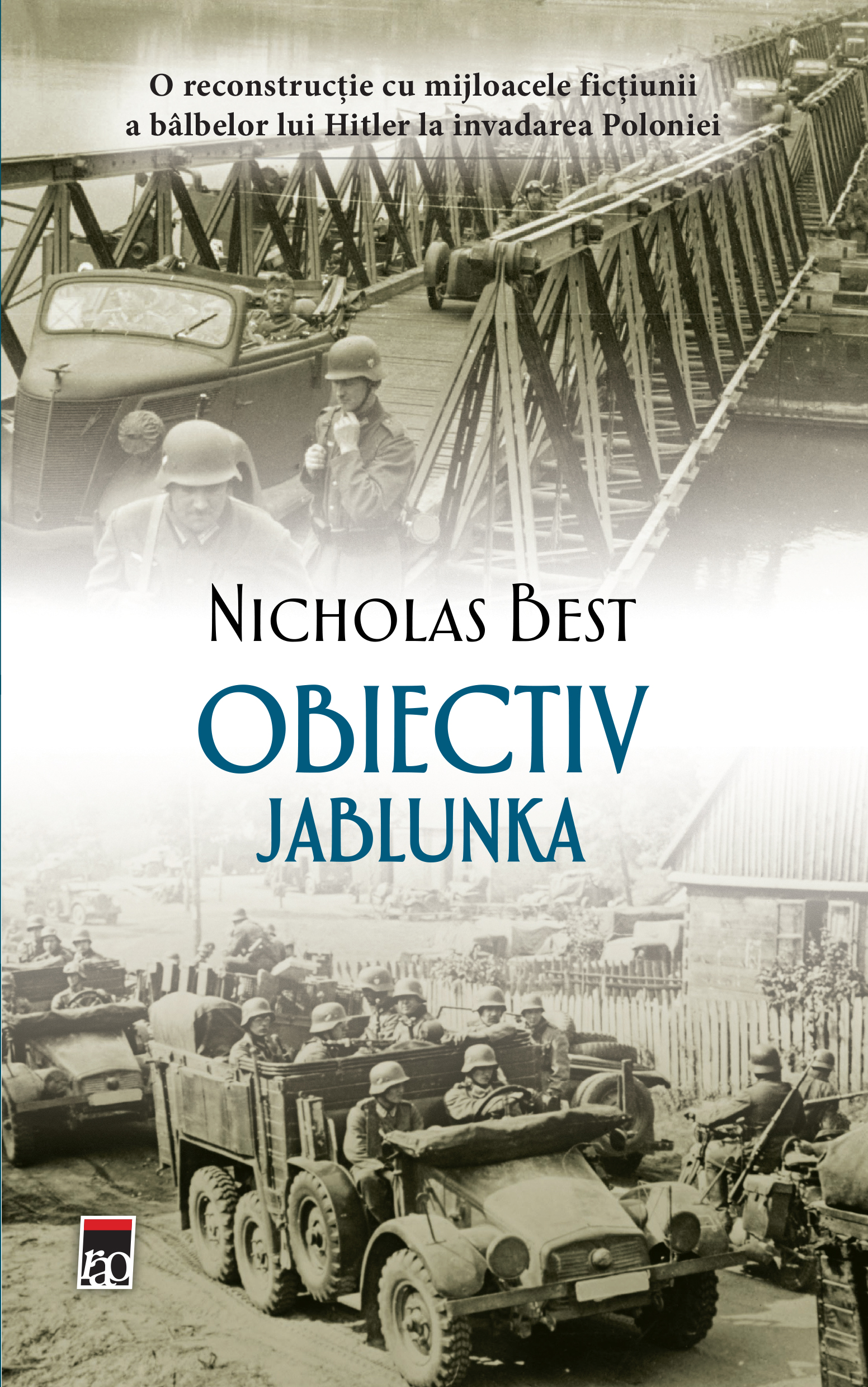 Obiectiv Jablunka | Nicholas Best