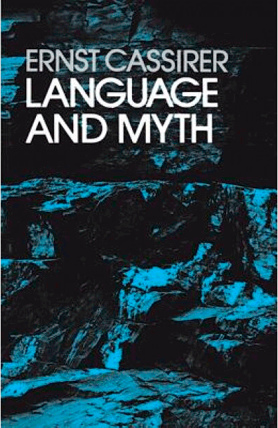 Vezi detalii pentru Language and Myth | Ernst Cassirer
