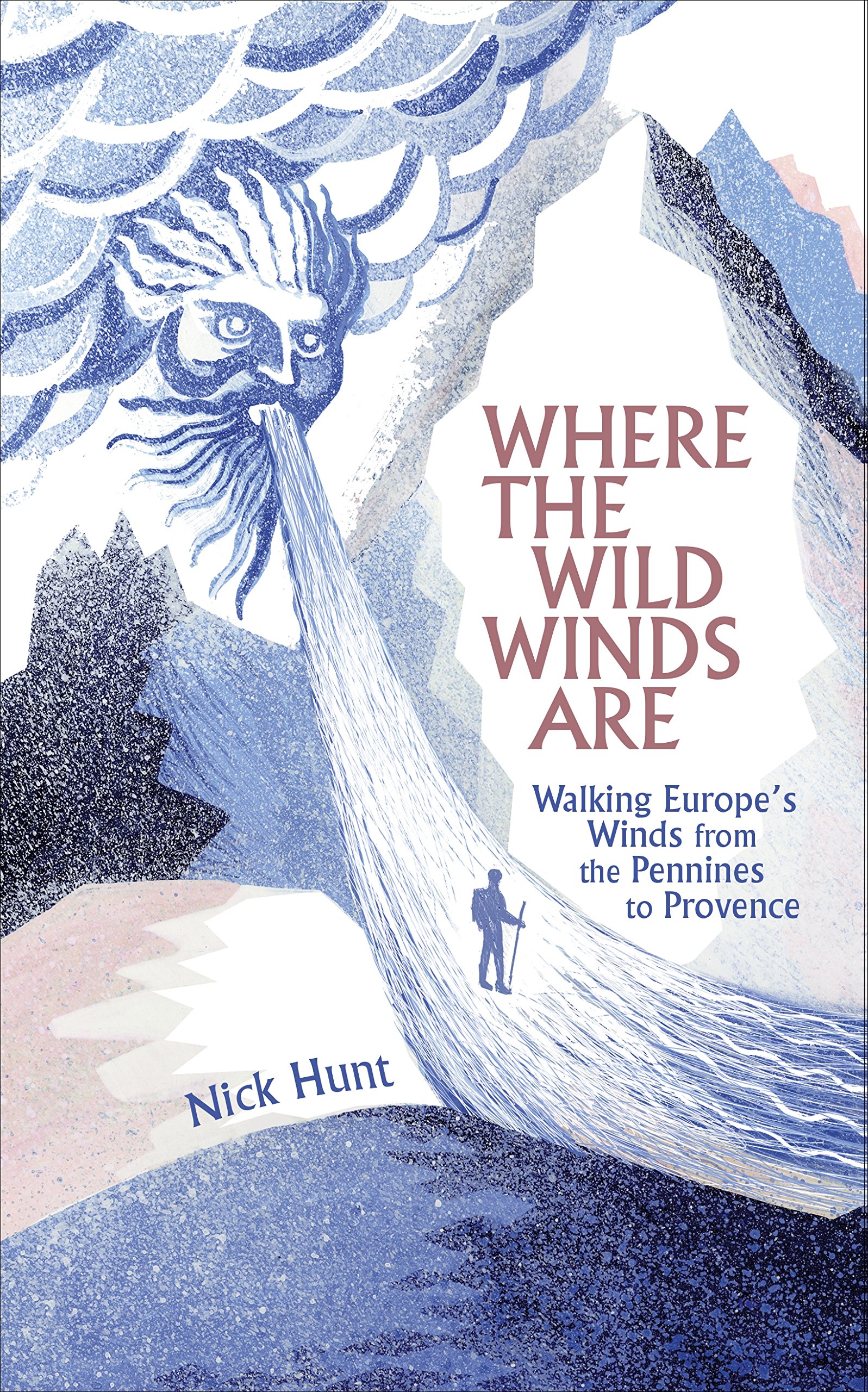 Where the Wild Winds Are | Nick Hunt