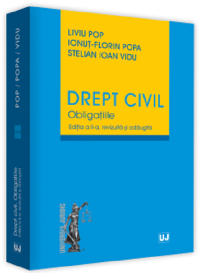 Drept civil | Liviu Pop, Ionut-Florin Popa, Stelian Ioan Vidu carturesti.ro imagine 2022 cartile.ro