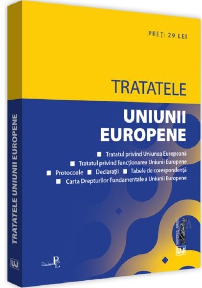 Tratatele Uniunii Europene | carturesti.ro imagine 2022