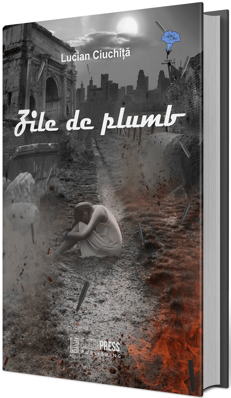 PDF Zile de plumb | Lucian Ciuchita carturesti.ro Carte