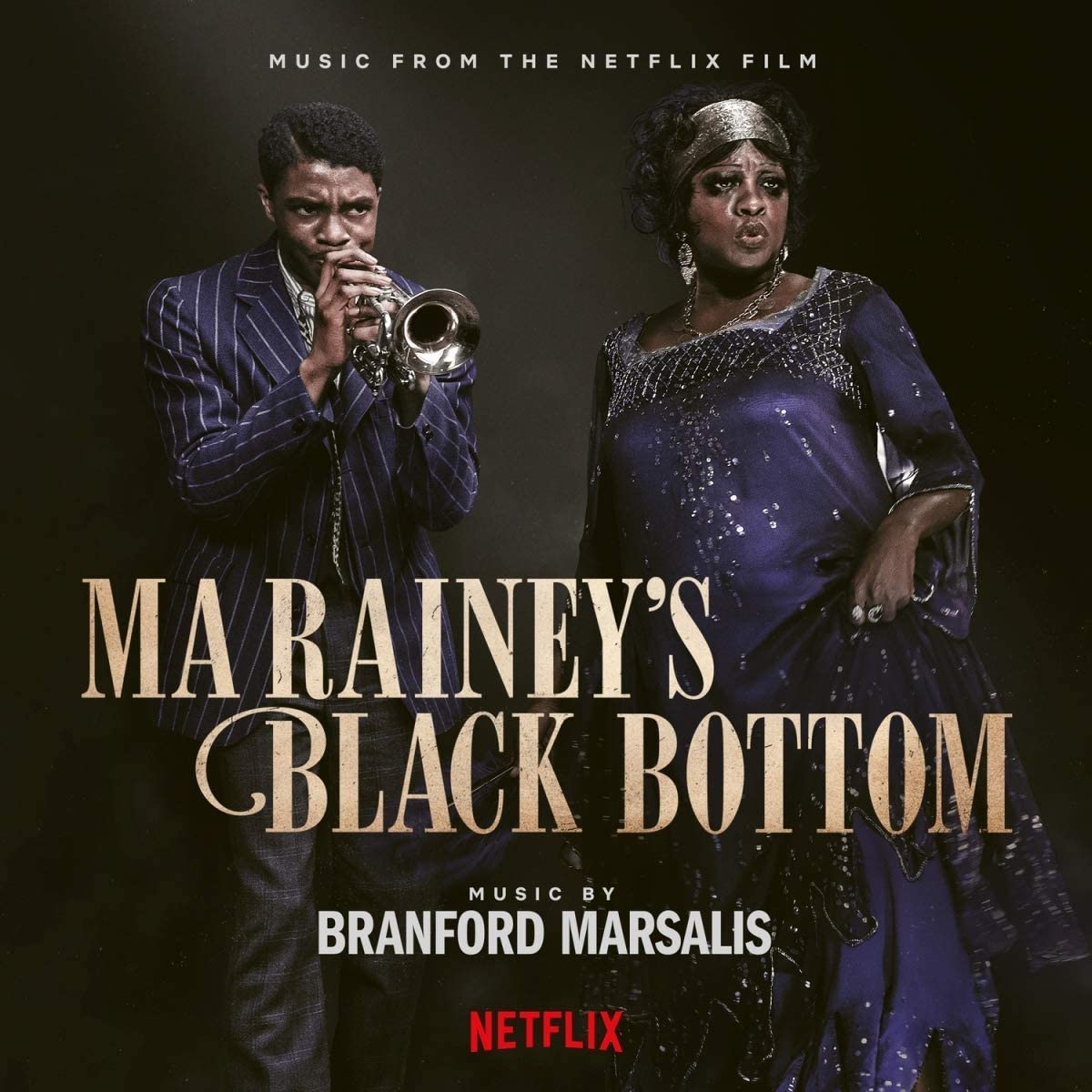 Ma Rainey\'s Black Bottom (Music From The Netflix Film) | Branford Marsalis - 1 | YEO