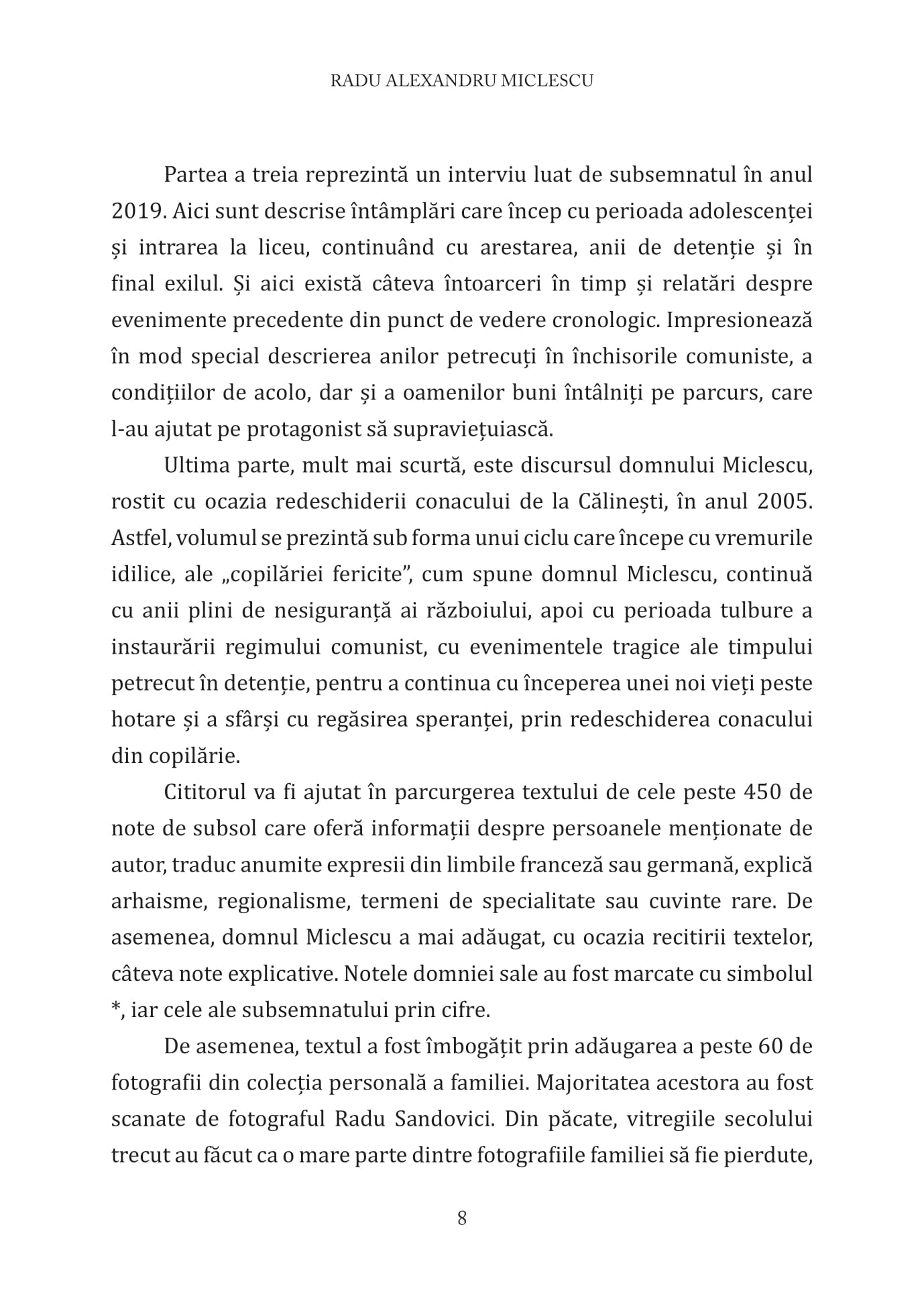 Numai zidurile sunt aceleasi