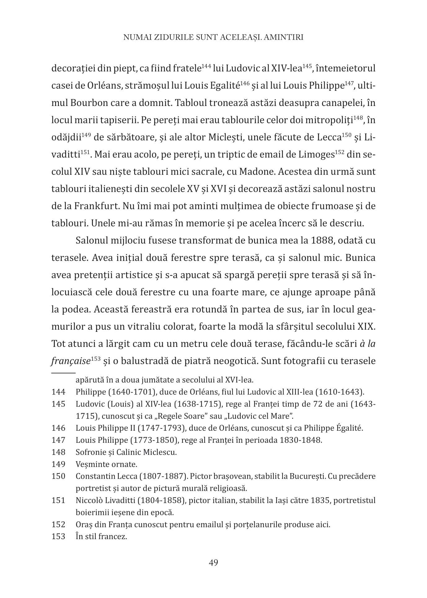 Numai zidurile sunt aceleasi