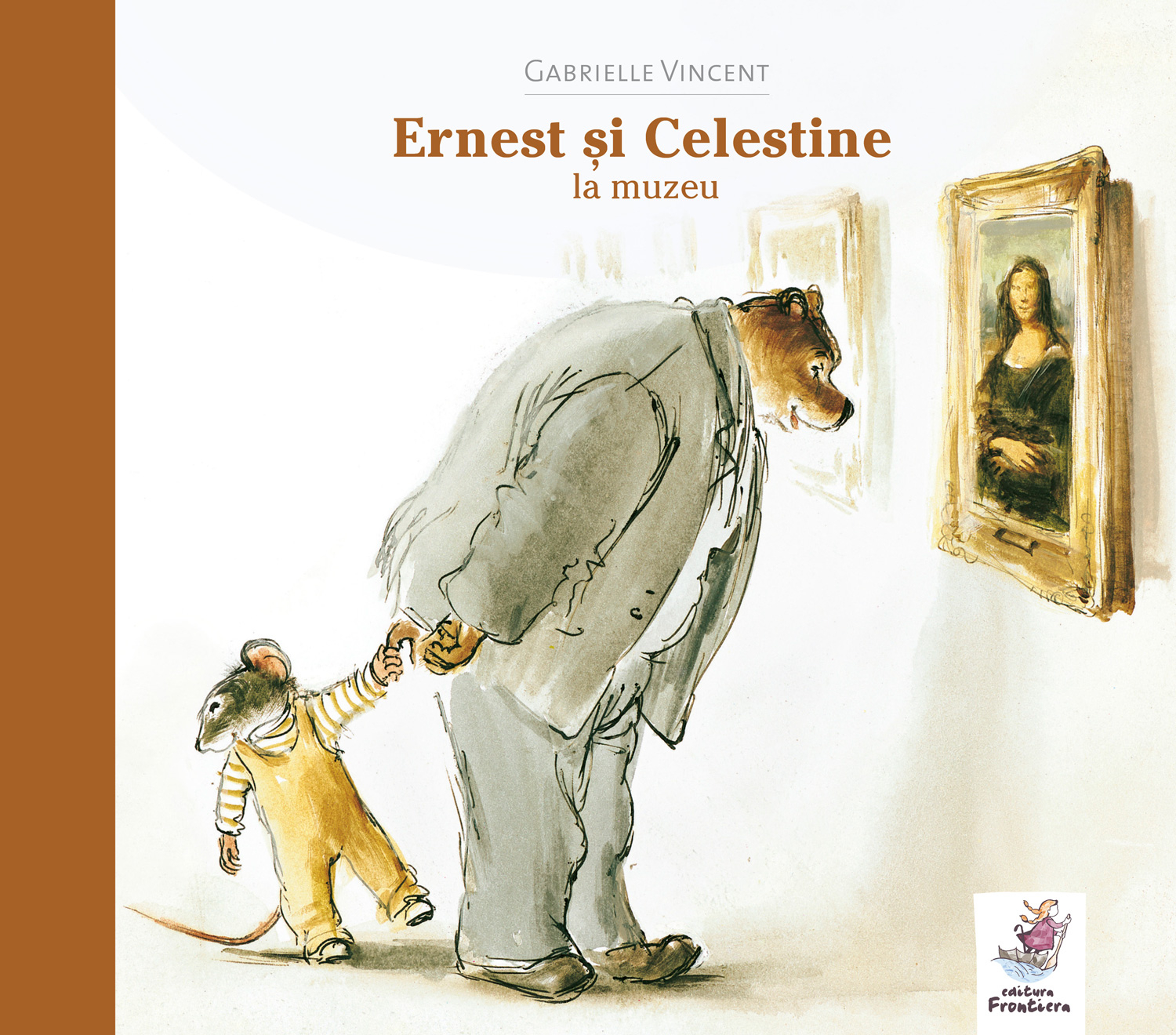 Ernest si Celestine la muzeu | Gabrielle Vincent carturesti.ro imagine 2022