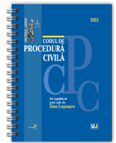 Codul de procedura civila 2021 | Dan Lupascu carturesti.ro imagine 2022