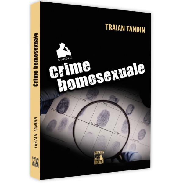 Crime homosexuale | Traian Tandin carturesti.ro imagine 2022