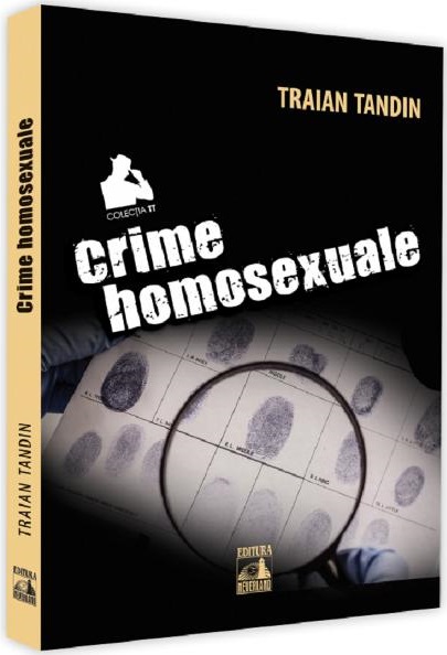 Crime homosexuale | Traian Tandin