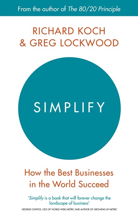 Simplify | Richard Koch, Greg Lockwood