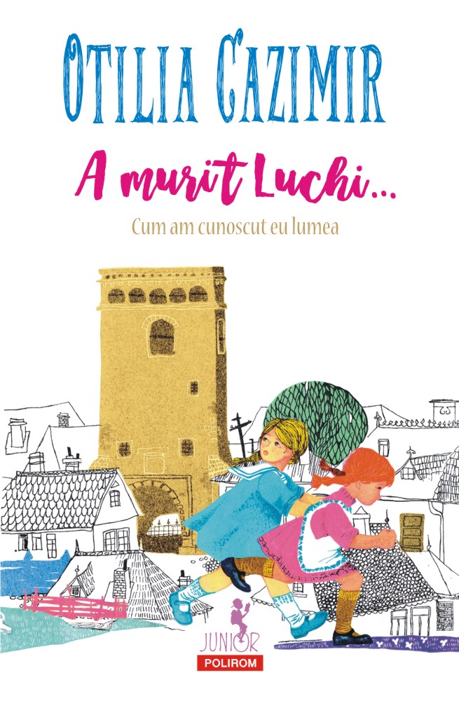 A murit Luchi… | Otilia Cazimir