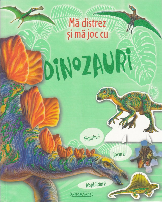 PDF Ma distrez si ma joc cu dinozauri | carturesti.ro Carte