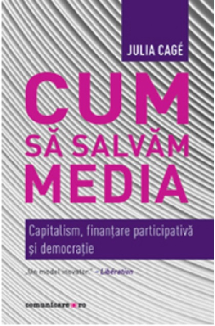 Cum sa salvam media | Julia Cage carturesti.ro Carte