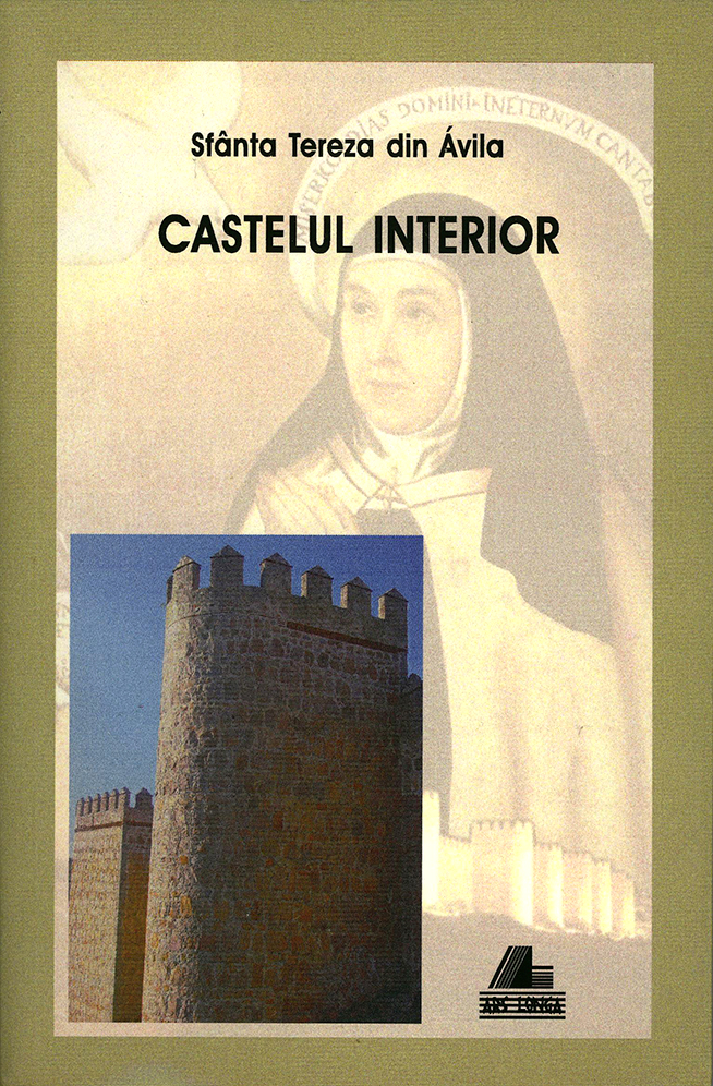 Castelul interior | Teresa De Avila De La Carturesti Carti Dezvoltare Personala 2023-10-02
