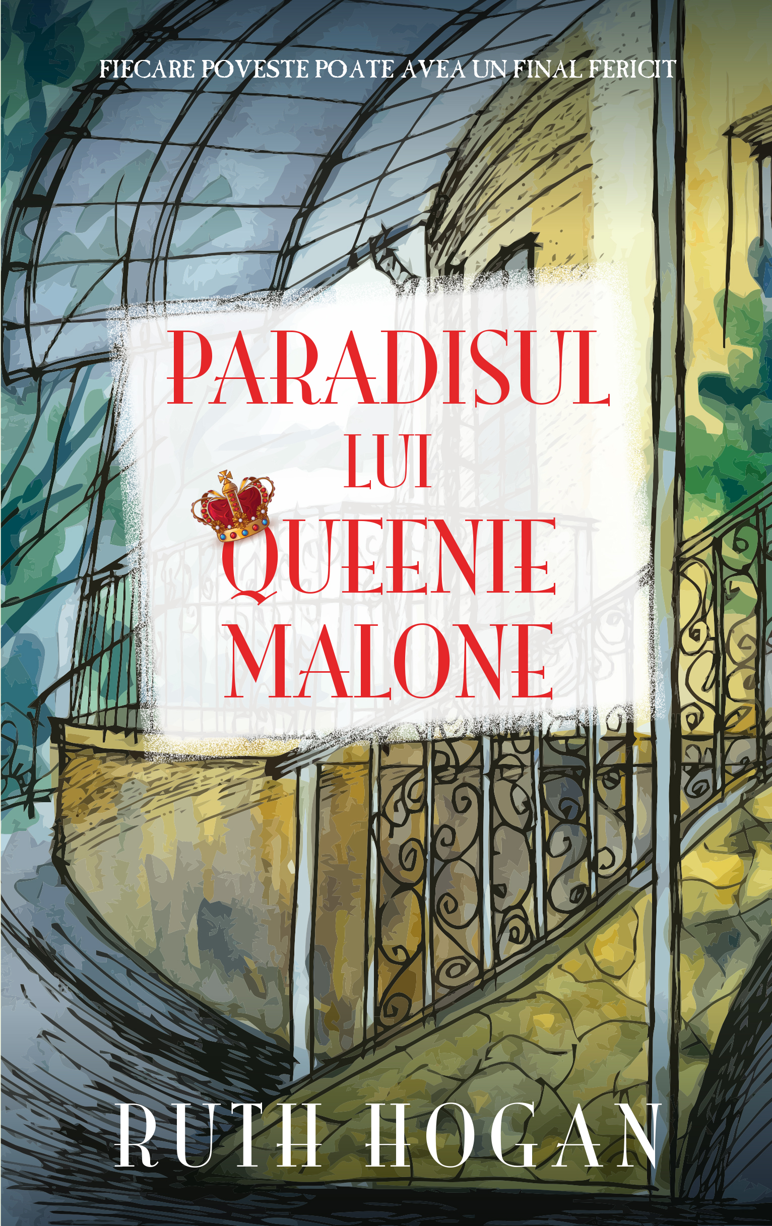 Paradisul lui Queenie Malone | Ruth Hogan carturesti.ro imagine 2022