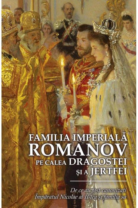 Familia Imperiala Romanov | carturesti 2022
