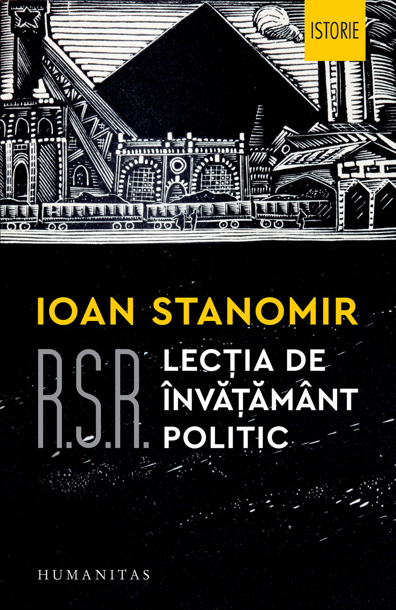 R.S.R Lectia de invatamant politic | Ioan Stanomir Carte 2022